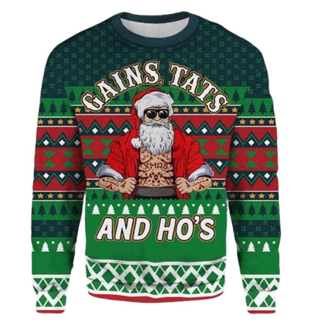 Gains Tats And Hos Tattoo Gym Ugly Christmas Sweater