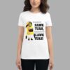 Minions If You Don't Hawk Tuah I'm Going Blawk Yuah Shirt