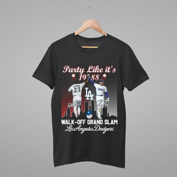 Party Like It's 1988 Walk Off Grand Slam Dodgers Shirt