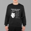 Rick Astley Things Rick Astley Will Never Do All Of The Above T Shirt