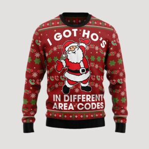 I Got Ho’s In Different Area Codes Ugly Christmas Sweater