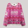 Jesus Loves You But I'm His Favorite Christian Ugly Christmas Sweater