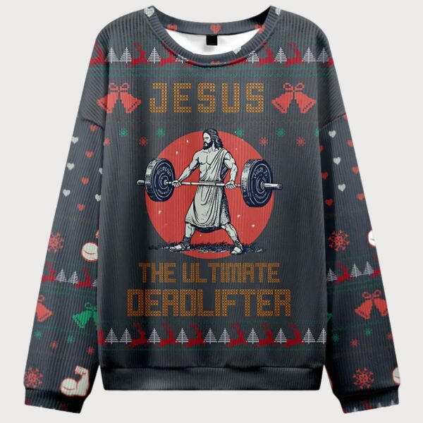 Jesus The Ultimate Deadlifter Ugly Sweater Design Christmas Christian Sweater