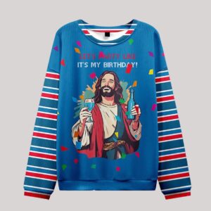 Let's Party Like It's My Birthday Ugly Sweater Design Christmas Christian Sweater