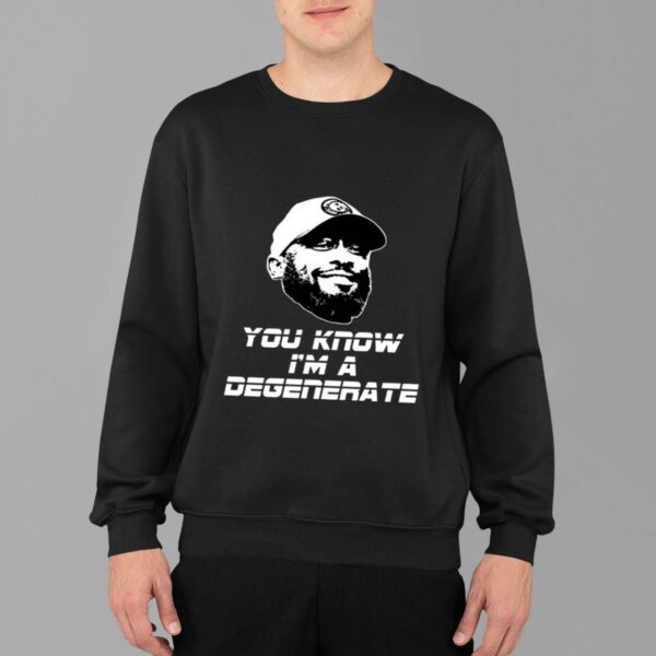 Mike Tomlin You Know I'm A Degenerate Shirt