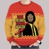 Say Merry Chiristmas Again Ugly Sweater3