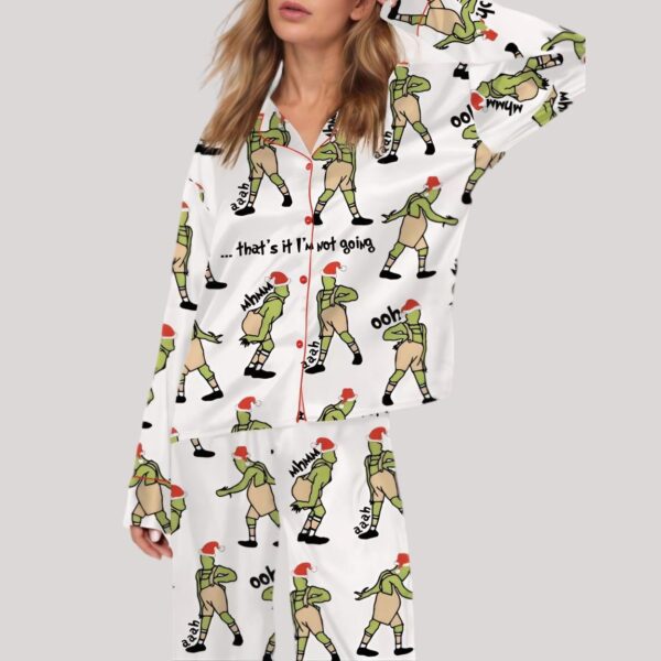 That's It I'm Not Going Christmas Satin Pajama Set (1)