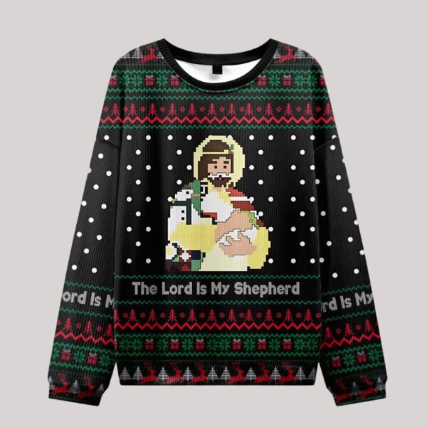 The Lord Is My Shepherd Ugly Sweater Design Christmas Christian Sweater