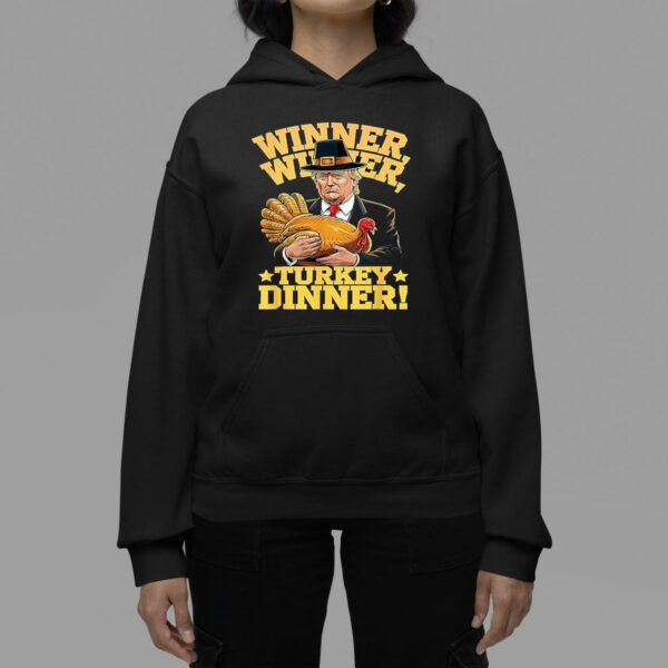 Winner Winner Turkey Dinner Trump Thanksgiving Shirt