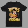 Winner Winner Turkey Dinner Trump Thanksgiving Shirt