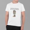 Cowboy Frog Not Now Parner My Tummy Hurts T shirt