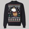 Hennessy Merry Drunk I'm Christmas Ugly Christmas Sweatshirt3