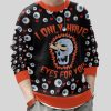 I only have Eyes for you Valentine Funny Ugly Sweater