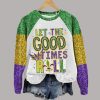 Let's The Good Times Roll Mardi Gras Louisiana Carnival Raglan Sleeve Sweatshirt