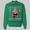 Mike Tyson Lift Heavy Eat Ath Ugly Christmas Sweatshirt1