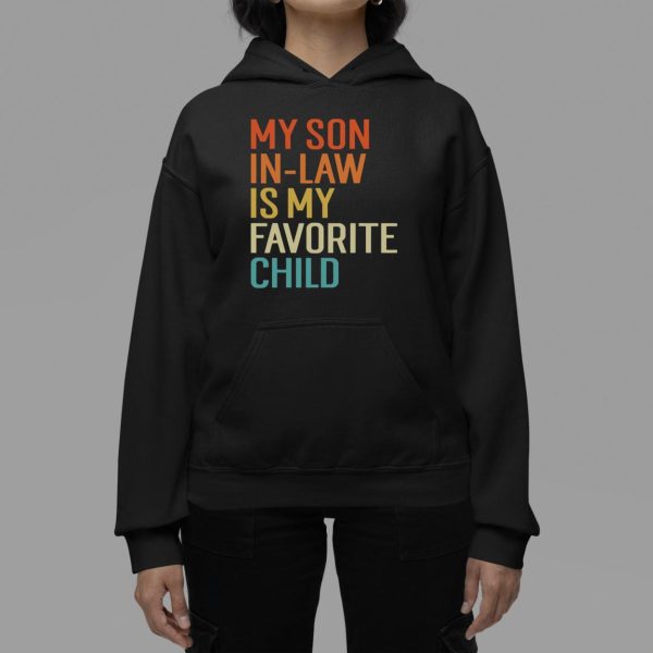 My Son In Law Is My Favorite Child T Shirt