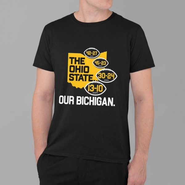 Our Bichigan The Ohio State Shirt