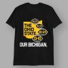 Our Bichigan The Ohio State Shirt