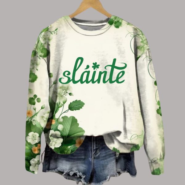 Slainte Irish St. Patrick's Day Print Sweatshirt