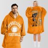 Tennessee Football Go Big Orange Blanket Hoodie