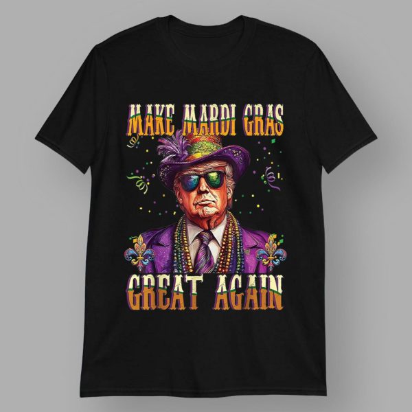 Trump Make Mardi Gras Great Again 2024 Shirt