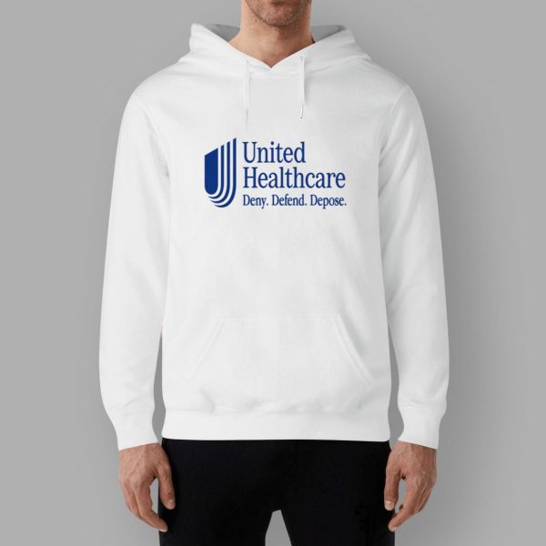 United Healthcare Deny Defend Depose Shirt