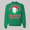 We Gonna Party Like It's My Birthday Ugly Christmas Sweatshirt2