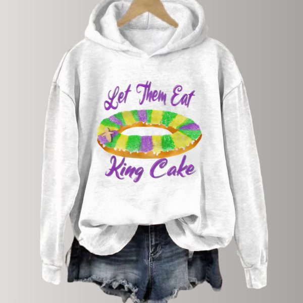 Louisiana Mardi Gras Let Them Eat King Cake Print Hoodie