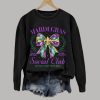 Mardi Gras Social Club Let The Good Times Roll Print Sweatshirt